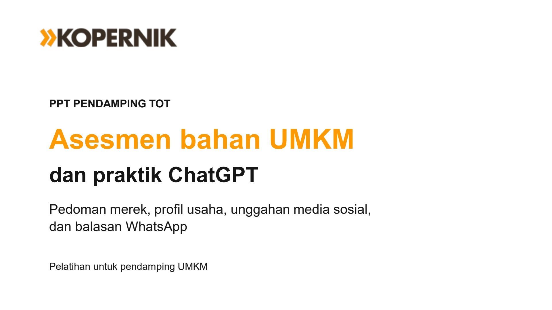 Slide 1: Asesmen bahan UMKM dan praktik ChatGPT